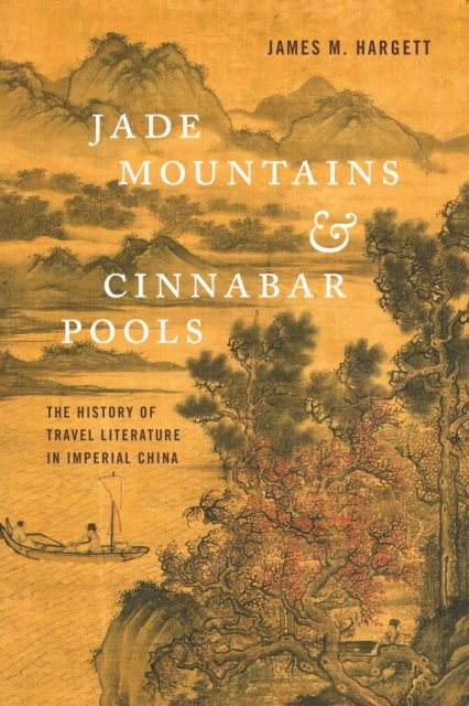 Jade Mountains and Cinnabar Pools