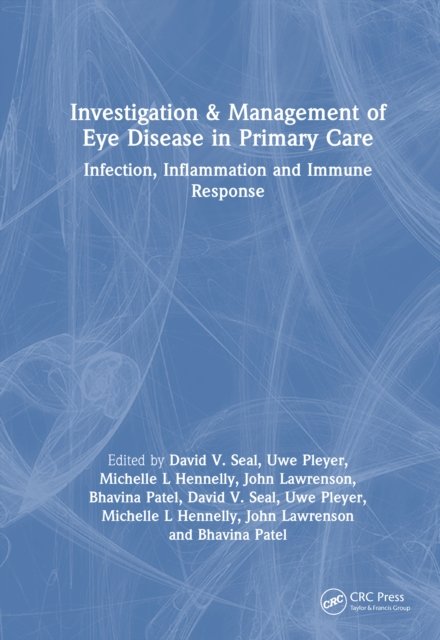 Investigation & Management of Eye Disease in Primary Care
