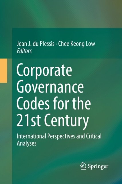 Corporate Governance Codes for the 21st Century
