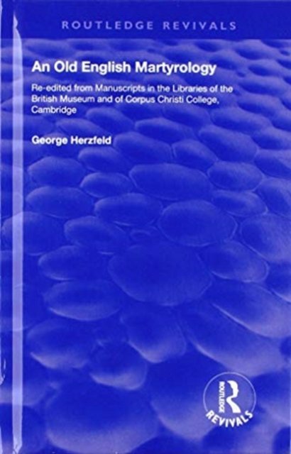 An Old English Martyrology (1900)