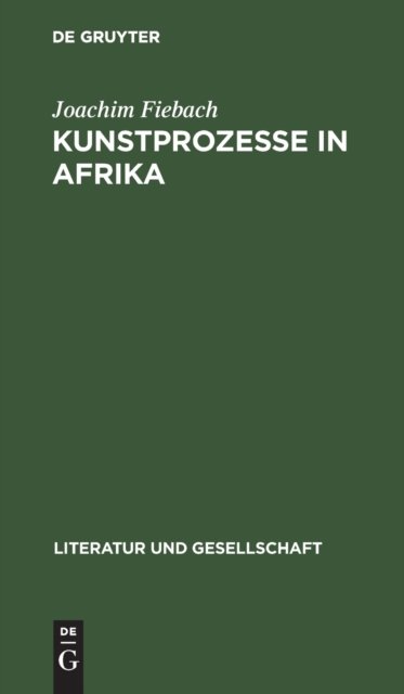 Kunstprozesse in Afrika