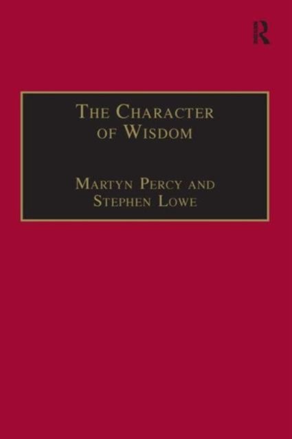 The Character of Wisdom