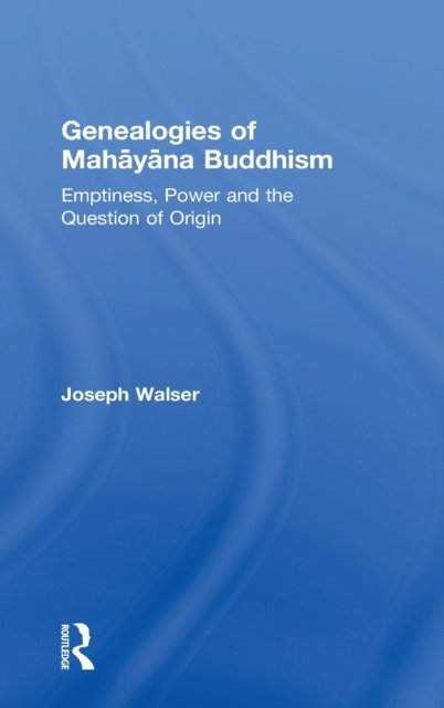 Genealogies of Mahayana Buddhism