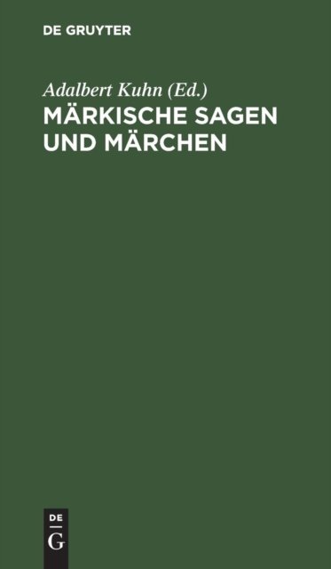 Märkische Sagen und Märchen