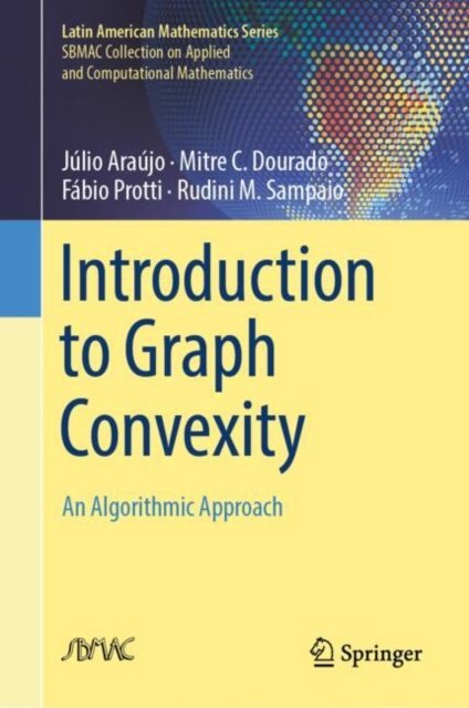 Uma Introdução À Convexidade Em Grafos