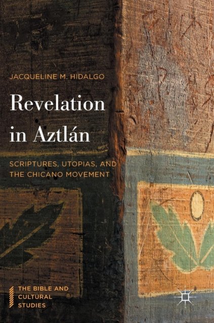 Revelation in Aztlán