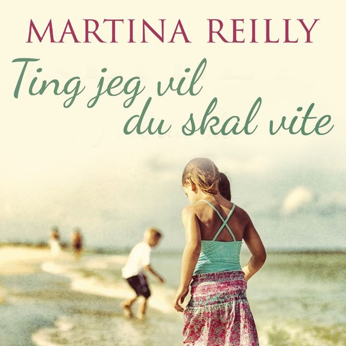 Ting jeg vil du skal vite
