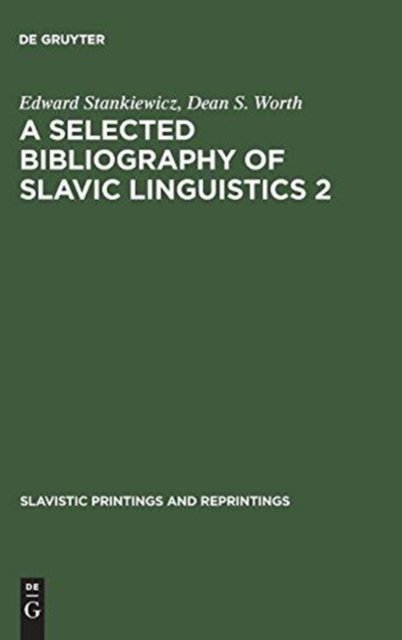 Selected Bibliography of Slavic Linguistics 2