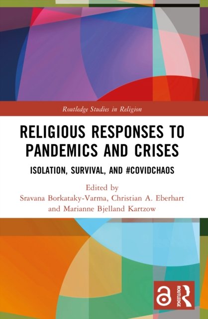 Religious Responses to Pandemics and Crises
