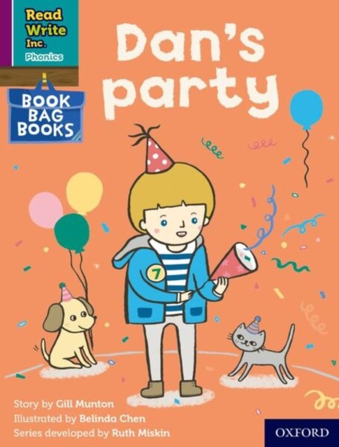 Read Write Inc. Phonics: Dan''s party (Purple Set 2 Book Bag Book 3)