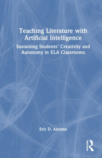 Teaching Literature with Artificial Intelligence