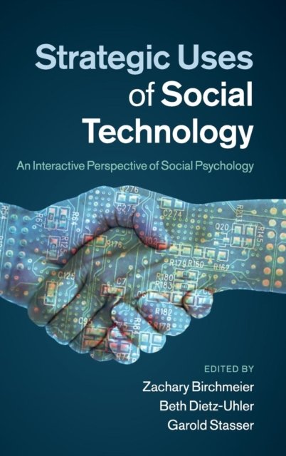 Strategic Uses of Social Technology