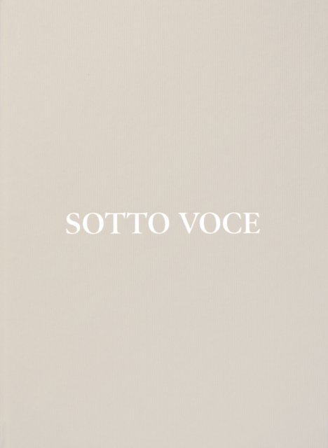 Sotto Voce