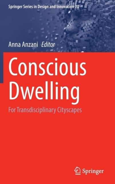 Conscious Dwelling