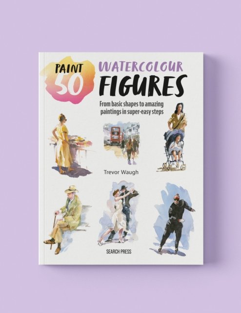 Paint 50: Watercolour Figures