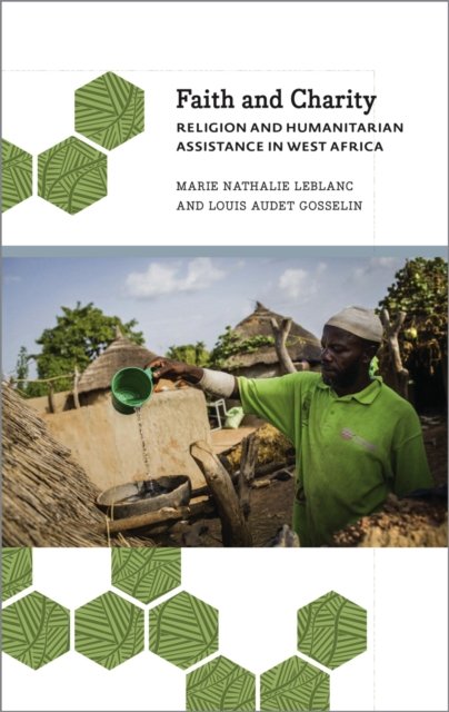 Faith and Charity – Religion and Humanitarian Assistance in West Africa