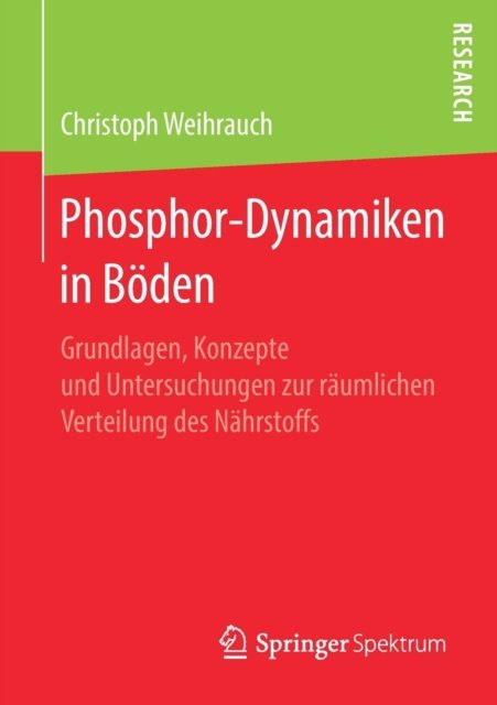 Phosphor-Dynamiken in Böden