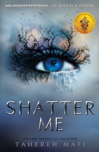 Shatter me av Tahereh Mafi