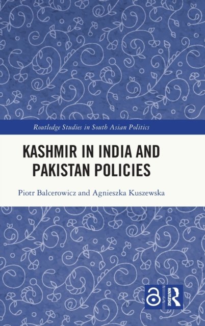 Kashmir in India and Pakistan Policies