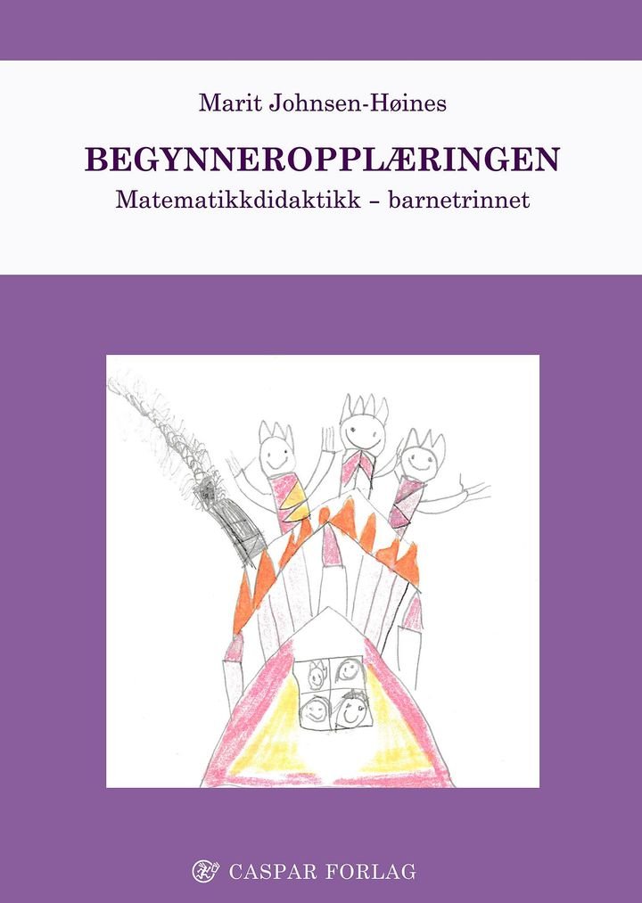 Begynneropplæringen - matematikkdidatktikk - barnetrinnet