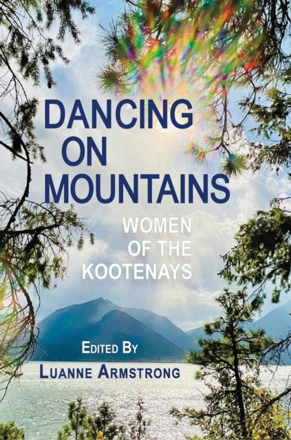 Dancing on Mountains