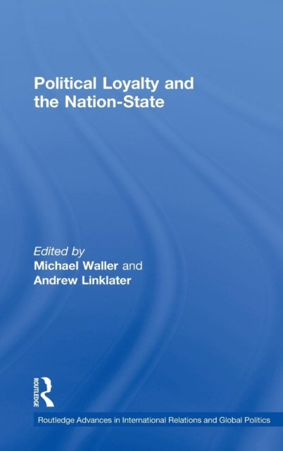 Political Loyalty and the Nation-State