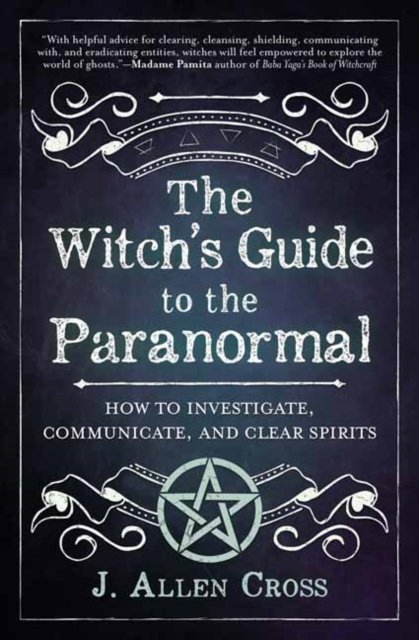The Witch's Guide to the Paranormal