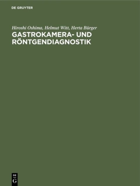 Gastrokamera- und Rontgendiagnostik