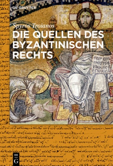 Quellen des byzantinischen Rechts