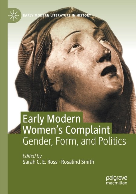 Early Modern Women''s Complaint