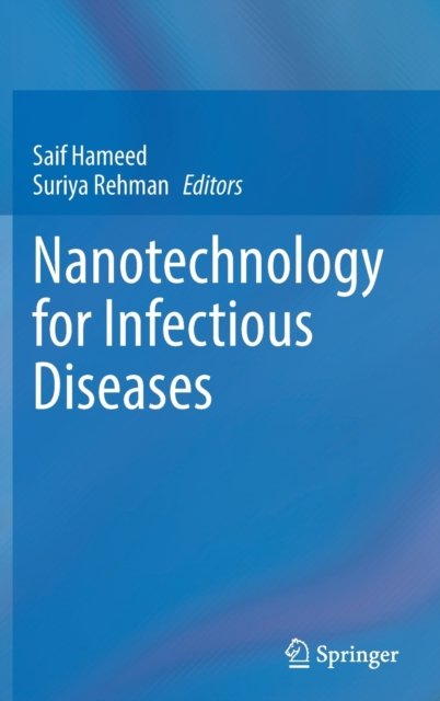 Nanotechnology for Infectious Diseases