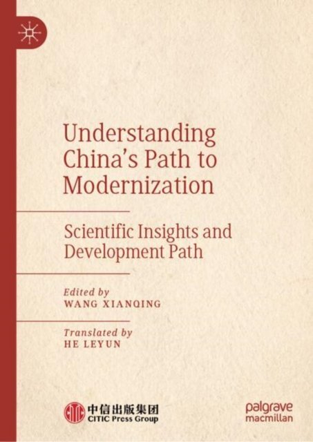 Understanding China's Path to Modernization
