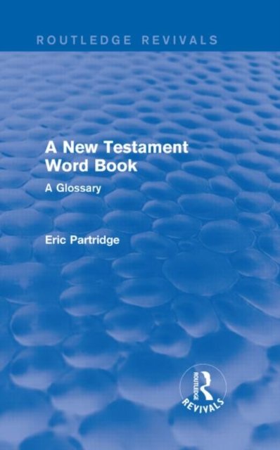A New Testament Word Book