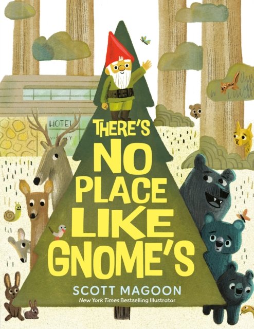 There''s No Place Like Gnome''s