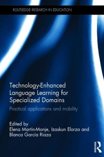 Technology-Enhanced Language Learning for Specialized Domains