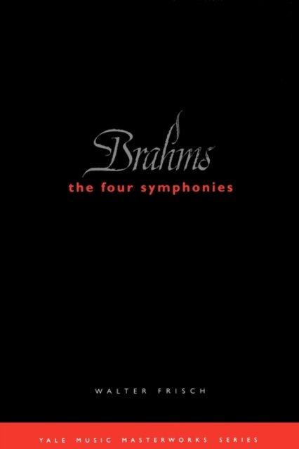 Brahms: The Four Symphonies