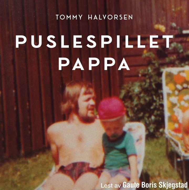 Puslespillet pappa - historien om en far,  en familiehemmelighet fra krigen – og en sønns jakt på sannheten