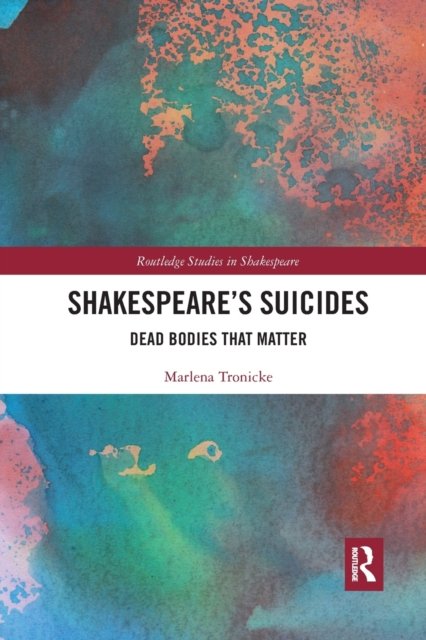Shakespeare?s Suicides