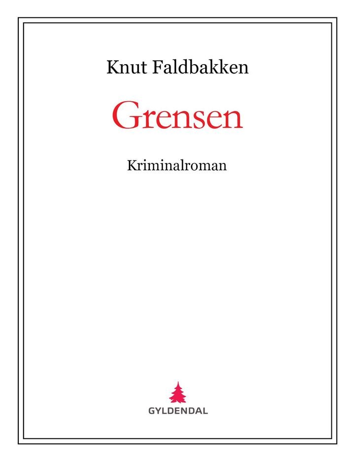 Grensen - kriminalroman