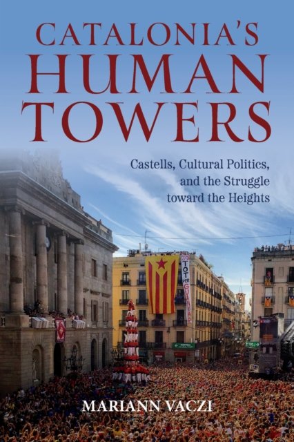 Catalonia's Human Towers