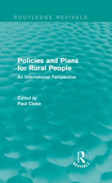 Policies and Plans for Rural People (Routledge Revivals)