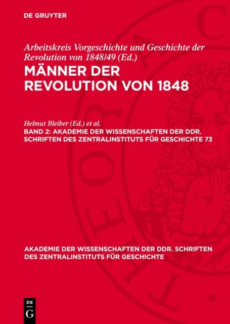 Manner Der Revolution Von 1848. Band 2