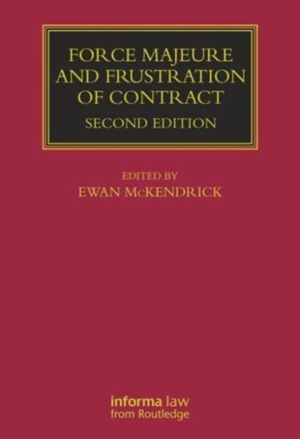 Force Majeure and Frustration of Contact