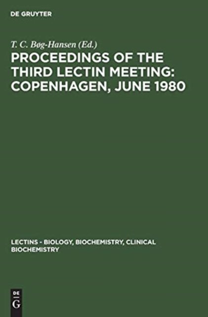 Proceedings of the Third Lectin Meeting