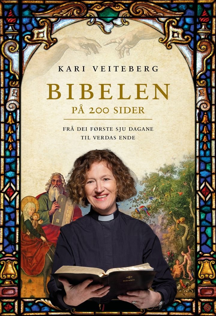 Bibelen på 200 sider - frå dei første sju dagane til verdas ende