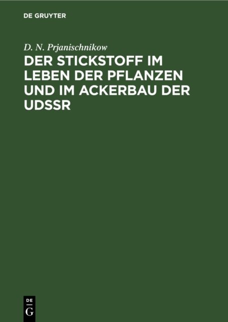 Stickstoff im Leben der Pflanzen und im Ackerbau der UdSSR