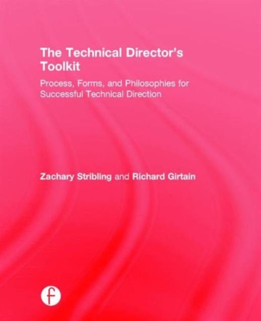 The Technical Director''s Toolkit