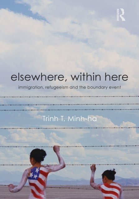 Elsewhere, Within Here