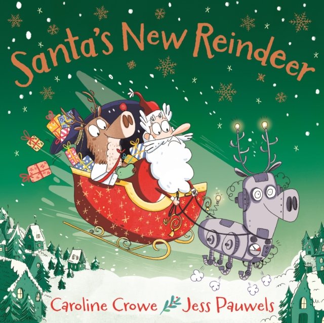 Santa''s New Reindeer