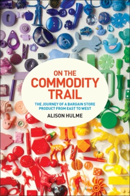 On the Commodity Trail